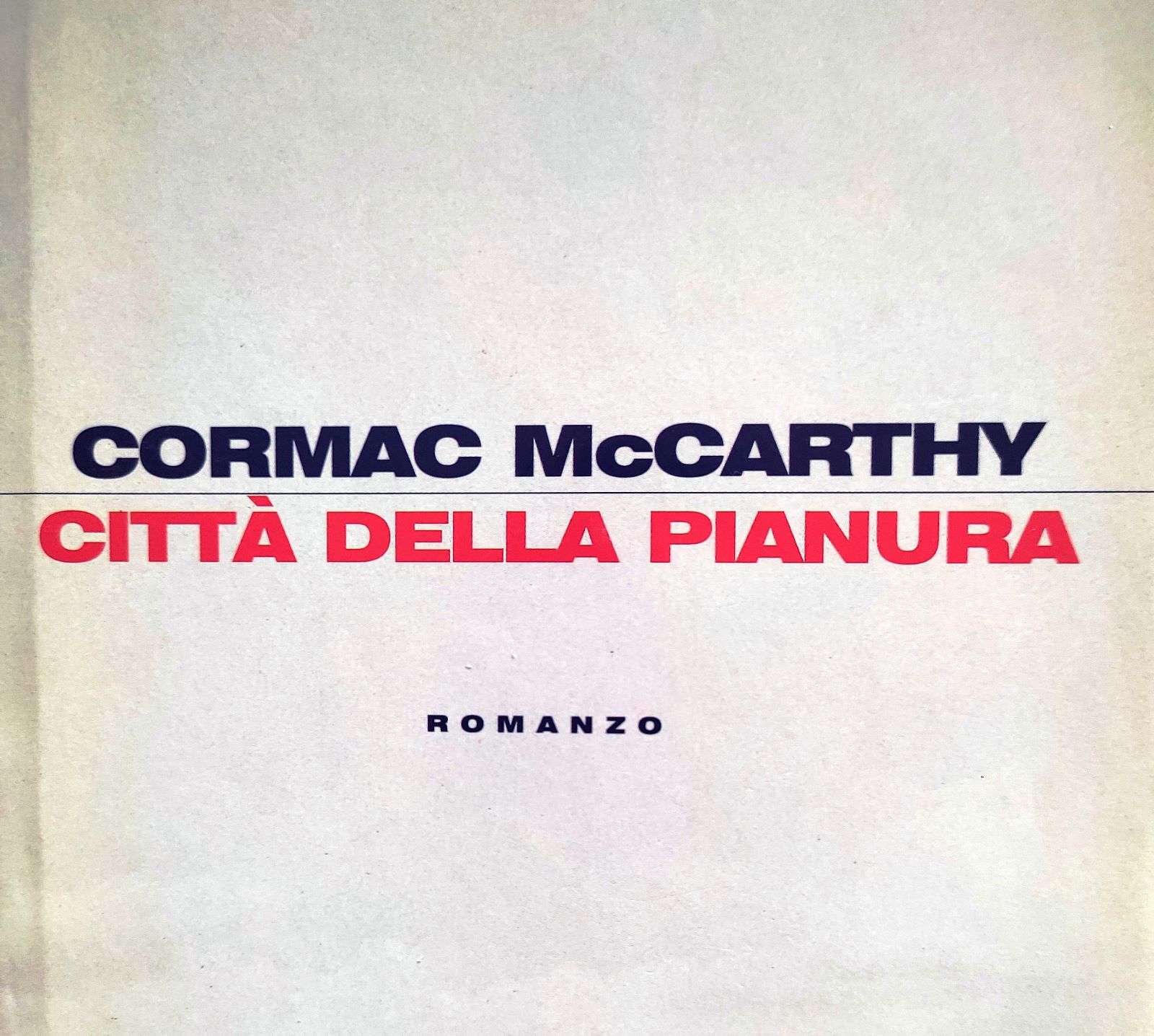 Cormac McCarthy. Ritratto dello scritto americano